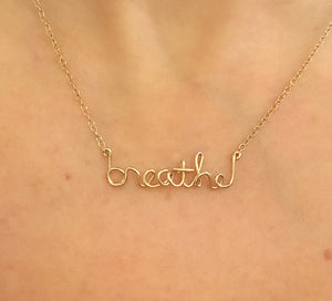 Inspirational Breathe Necklace