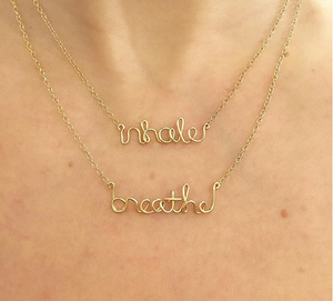 Inspirational Inhale Necklace